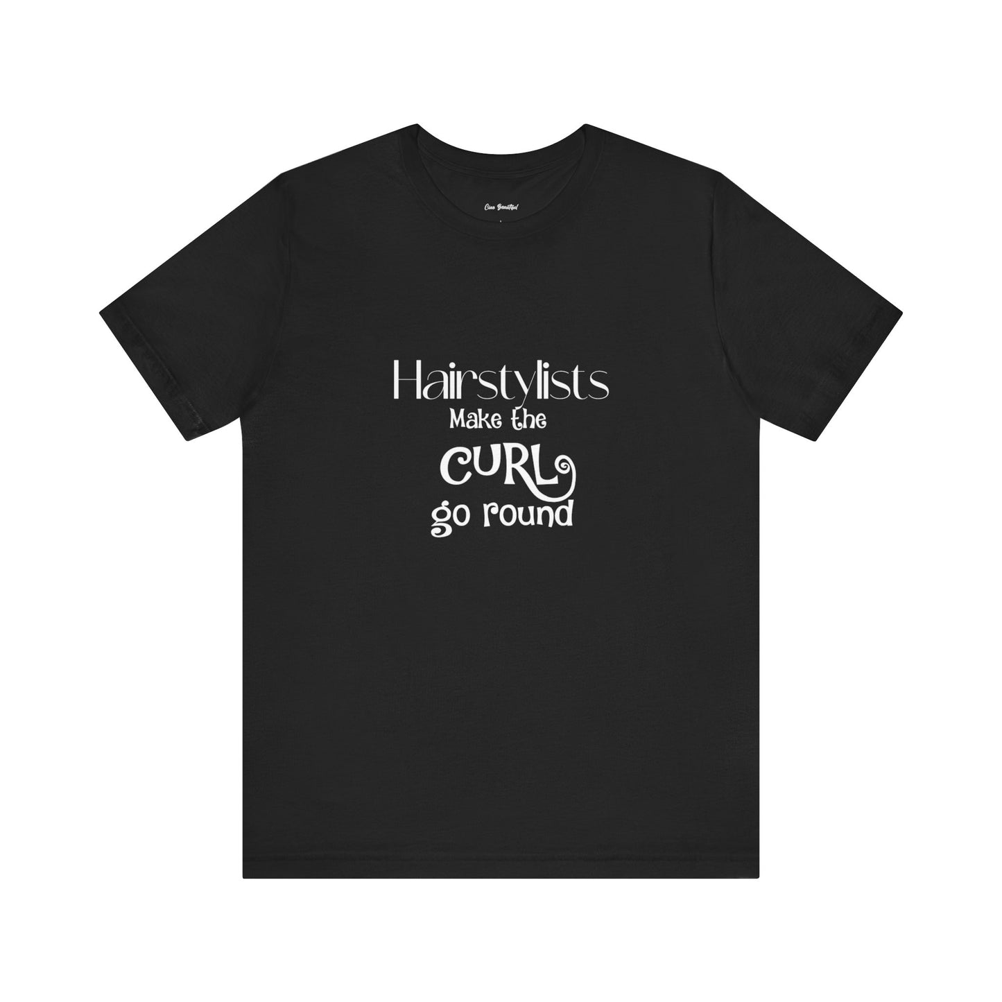 Hairstylist T-Shirt